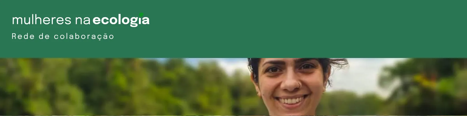 Mulheres na Ecologia — Rede de colaboração